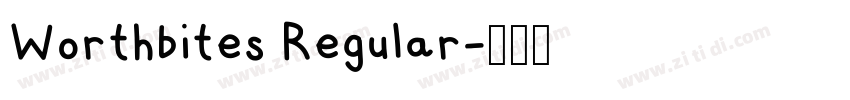 Worthbites Regular字体转换